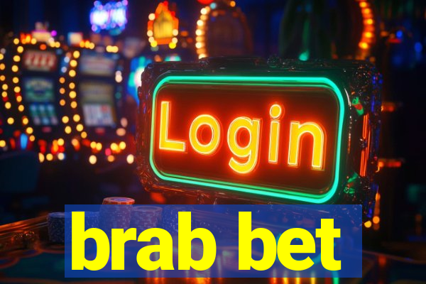 brab bet